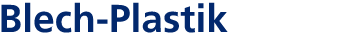 Blech-Plastik